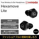 V-MODA 完全ワイヤレスイヤホン Hexamove-Lite ブラック