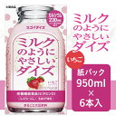 【ふるさと納税】3805大塚食品 ミルクのようにやさしいダイズ いちご 950ml紙パック×6本入