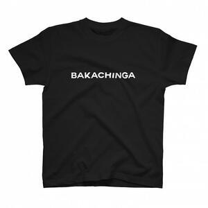 ＢＡＫＡＣＨＩＮＧＡ　Ｔシャツ（バカチンガ）Ｌサイズ