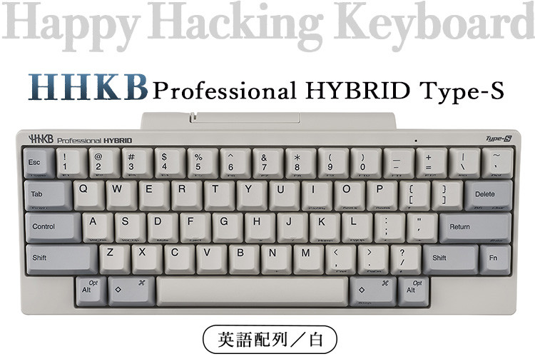 
HHKB Professional HYBRID Type-S 英語配列／白
※着日指定不可
