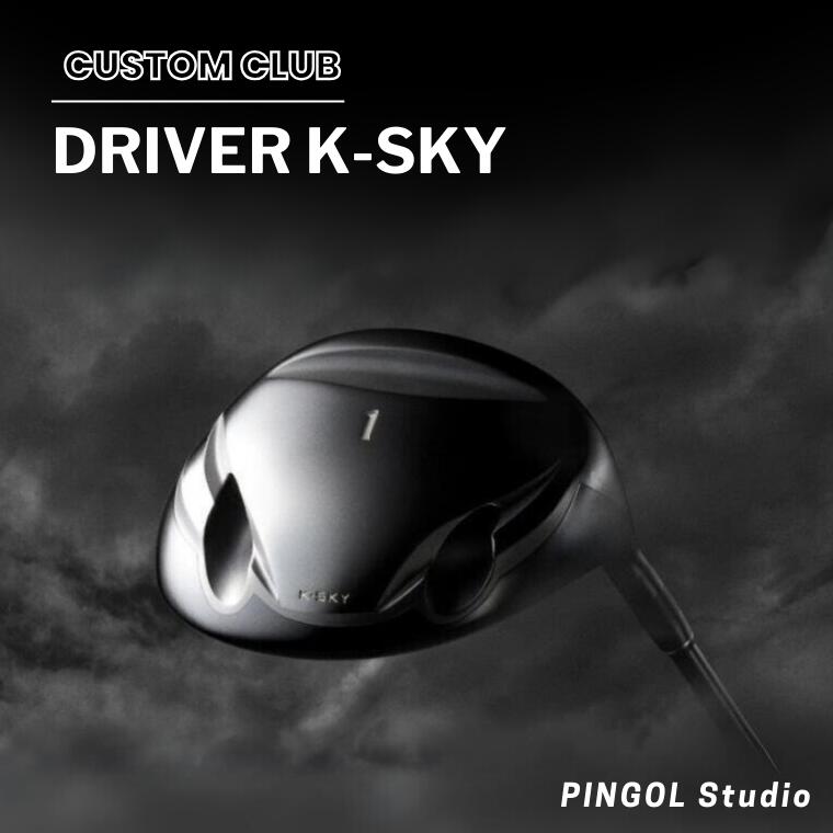 【ふるさと納税】【PINGOL Studio】ドライバー DRIVER K-SKY ゴルフ