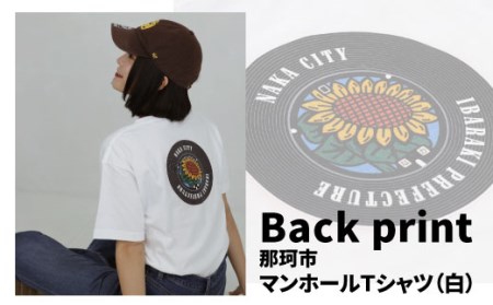 バックプリント那珂市 マンホールTシャツ 白 S M L XL ひまわり ご当地オリジナルデザイン オリジナルギフト 都道府県 リンクコーデ Tshirt ティーシャツ Tシャツ ご当地グッズ おしゃれ カラー 半袖 Ｔシャツ グラフィック アート STREET ストリート