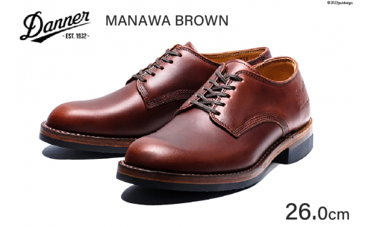 DANNER 紳士靴 マナワ ブラウン【26.0cm】 [STUMPTOWN渋谷店 石川県 志賀町 CG4018-4] 靴 シューズ 革靴 男性用 メンズ用 レザーシューズ 茶色