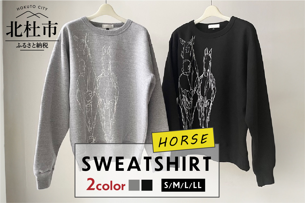 
HORSE SWEATSHIRT【サイズ：S／M／L／LL】【色：GRAY／BLACK】
