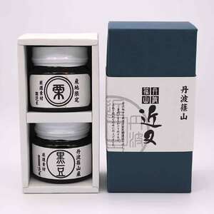 丹波篠山近又　黒豆煮・栗渋皮煮詰合せ BA27