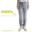 【ふるさと納税】デニム REDOT& レディース セルビッチ タイトストレートデニム 熊本 美里町 denim LightBlue ライトブルー ストレート タイト lady's