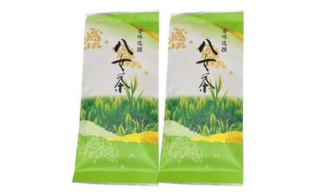 八女茶  【 上 】 煎茶セット 100g × 2袋 お茶 煎茶 緑茶 茶 飲み物 飲料 セット 常温 福岡県