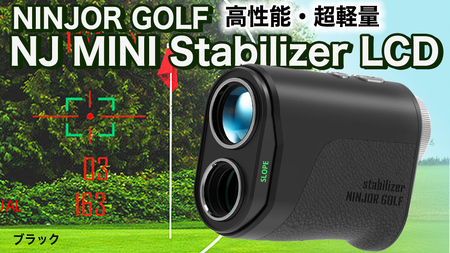NINJOR GOLF NJ MINI Stabilizer LCD （ ブラック ）距離計 ゴルフ 手振れ補正