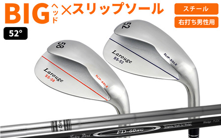 【右打ち・男性用】(シャフト：スチール ロフト：52°)LAROUGE（ラルージュ） スリップソールウェッジ - 通常比約125％のビッグヘッド