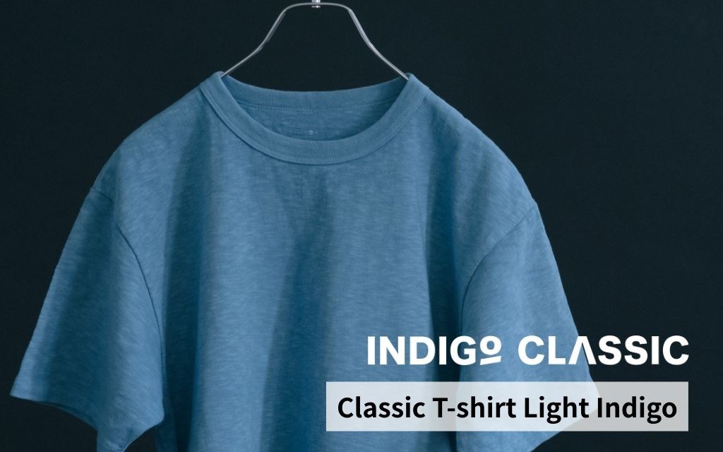 
            Classic T-shirt Light Indigo【サイズ選択可】 Indigo Classic 天然藍染 国産藍染め 奈良の藍 手染め 天然藍 工芸品 インディゴ Tシャツ ユニセックス 職人 日本製 奈良 奈良県 奈良市 なら
          