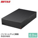 【ふるさと納税】BUFFALO バッファロー 外付け ハードディスク 6TB HDD 外付けハードディスク 電化製品 家電 テレビ PC周辺機器 パソコン周辺機器　 タブレット PC パソコン 外付けドライブ 電化製品 家電 OA機器