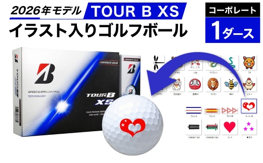 【選べるイラスト】ゴルフボール ブリヂストン 2026 TOUR B XS コーポレート 1ダース 『希望イラスト：招き猫01』