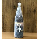 【ふるさと納税】自然薯焼酎「山の神」　一升瓶・1800ml | 楽天ふるさと 納税 山口県 周南市 山口 周南 酒 お酒 お土産 アルコール飲料 地酒 支援 支援品 返礼品 返礼 特産品 名産 特産 名産品 自然薯 焼酎 芋焼酎 いも焼酎 ご当地 家飲み 宅飲み