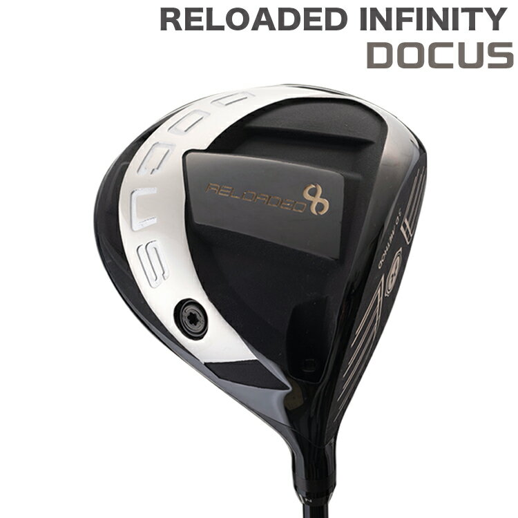 【ふるさと納税】ゴルフクラブ RELOADED INFINITY ドライバー 適合 RADAR2シャフト装着モデル ※2024年3月下旬頃より順次発送予定 | ゴルフ DOCUS golf ごるふ ゴルフ用品 スポーツ スポーツ用品 人気 おしゃれ こだわり ブランド 茨城県 古河市 送料無料 プレゼント _EO56